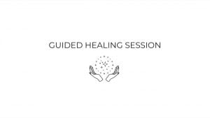 Guided Healing Session